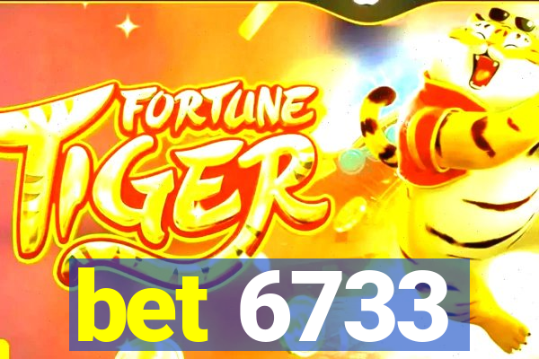 bet 6733